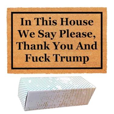 Imagem de Capacho engraçado de coco com in This House We Say Please, Thank You and Fuck Trum - Tapete de porta da frente, tapete de boas-vindas de entrada, 60 x 40 cm