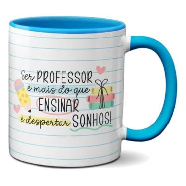 Imagem de Caneca Ser Professor É Despertar Sonhos Dia Dos Professores (Azul)