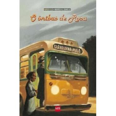 Imagem de Ônibus de Rosa, O - SM EDICOES