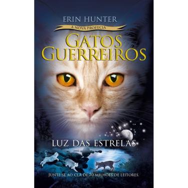 Imagem de Gatos Guerreiros (A Nova Profecia) - Luz Das Estrelas