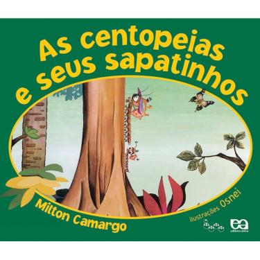 Imagem de Livro - Lagarta Pintada - As Centopeias e Seus Sapatinhos