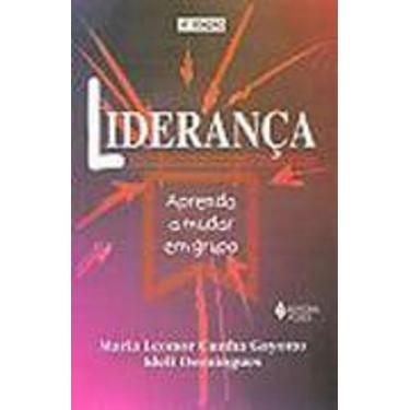Imagem de Lideranca Aprenda A Mudar Em Grupo   - Vozes - LC