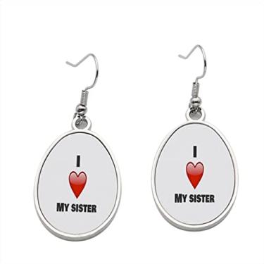 Imagem de Brinco I Love my Sister - Brincos com pingente para meninas - Presente de festa de aniversário dos namorados