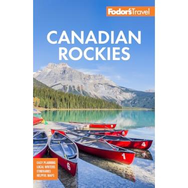 Imagem de Fodor's Canadian Rockies: With Calgary, Banff, and Jasper National Parks