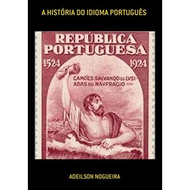 Imagem de A História Do Idioma Português