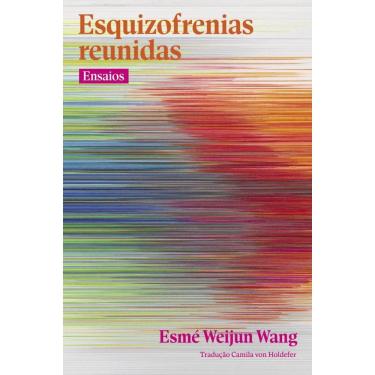 Imagem de Esquizofrenias reunidas: Ensaios