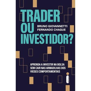 Imagem de Trader Ou Investidor?