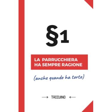 Imagem de La Parrucchiera ha sempre ragione: Quaderno appunti (A5) | Regalo per una Parrucchiera Amica | Regali per il compleanno inaugurazione o Natale