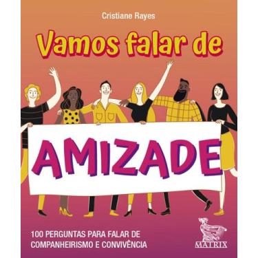 Imagem de Livro - Vamos falar de amizade