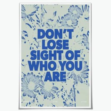 Imagem de Dont Lose Sight of Who You Are Arte de Parede Vintage Azul Inspirador Citação Floral Impressão Floral Motivacional Lembrete Diário Poster para Sala de Estar Escritório Decoração de Espaços Domésticos