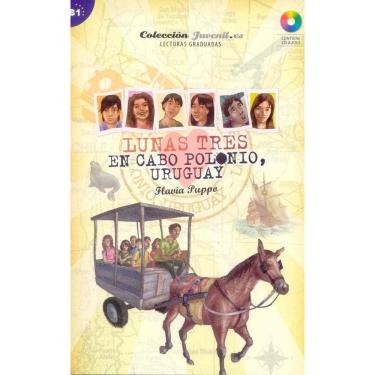Imagem de Lunas Tres - En Cabo Polonio, Uruguay - Juvenil. ES - Nivel B1 - Libro Con CD Audio