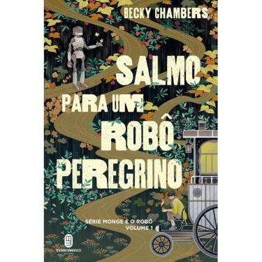 Imagem de Salmo Para um Robô Peregrino (Série monge e o robô - Vol.1)