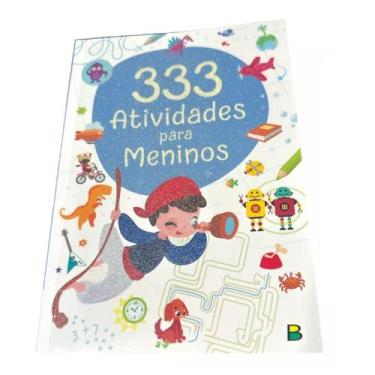 Imagem de Livro Infantil 333 Atividades Para Meninos Jogos E Desenhos - Brasille
