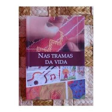 Imagem de Nas Tramas da Vida - DO AUTOR - Apanhador, 3