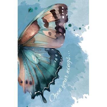 Imagem de Open your wings…: Beautiful Watercolor Butterfly Notebook, 160 Pages, Double Sided, Wide Ruled, Blank Lined, 6 x 9 inches, Blue and Tan