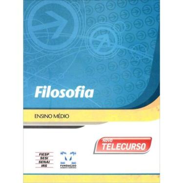 Imagem de Novo Telecurso - Ensino Medio - Livro - Filosofia - Vol. Unico