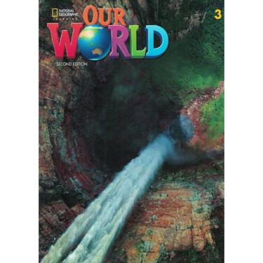 Imagem de Our World 3 Sb + Online Practice - 2Nd Ed.