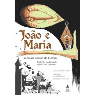 Imagem de João E Maria E Outros Contos De Grimm + Marca Página - Ediouro