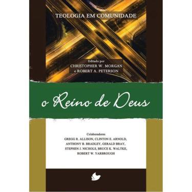 Imagem de Reino De Deus, O - Série Teologia Em Comunidade