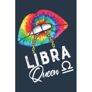 Imagem de Tie Dye Libra Queen Lips Classic Saying: Daily planner notebook, Journal notebook, Size format 6 x 9 inches pages