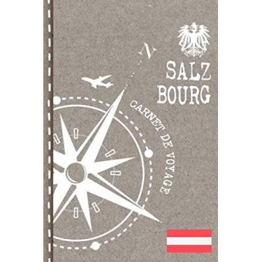 Imagem de Salzbourg Carnet de Voyage: Cahier de Voyageurs Dot Grid Pointillé A5 - Dotted Journal de bord pour Ecrir. Livre pour l'écriture, dessiner. Souvenirs d'activités vacances - Notebook á points