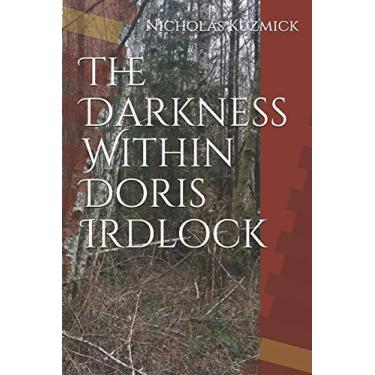 Imagem de The Darkness Within Doris Irdlock