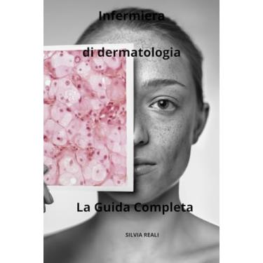 Imagem de Infermiera di dermatologia La Guida Completa