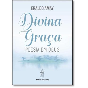 Imagem de Divina graça - Poesia em Deus