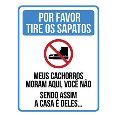 Imagem de Kit 5 Placas Cachorros Moram Aqui Tire Sapatos 27X35 - Sinalizo