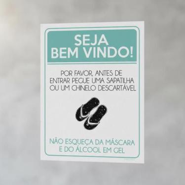 Imagem de Placa Acm Seja Bem Vindo Pegue Sapatilha Chinelo 18X23 - Sinalizo
