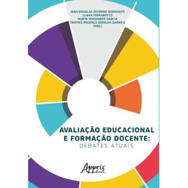 Imagem de Livro - Avaliação Educacional e Formação Docente