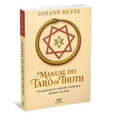 Imagem de Manual do Tarô de Thoth um guia para O oráculo criado por Aleister cro