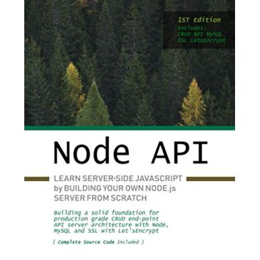 Imagem de Node.js API: Learn server-side JavaScript by building your own Node.js server from scratch