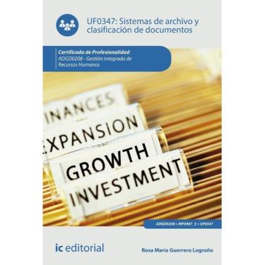 Imagem de Sistemas de archivo y clasificación de documentos. ADGD0208 - Gestión integrada de recursos humanos