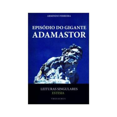 Imagem de Episódio Do Gigante Adamastor - Leituras Singulares - Estesia