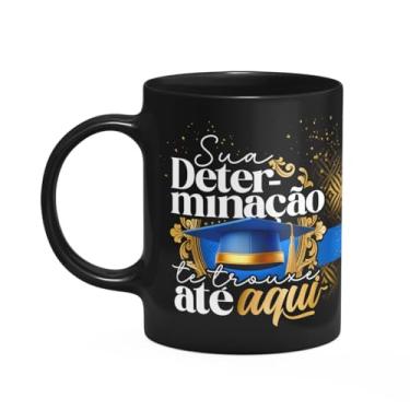 Imagem de JPS INFO, Caneca Formatura Black-Blue - Sua determinação o trouxe aqui