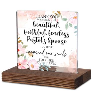 Imagem de PQUCXZ Presente de agradecimento ao cônjuge do pastor, placa de mesa de acrílico com design floral e mensagem sincera, base de madeira rústica, placa de agradecimento para reconhecimento ou incentivo