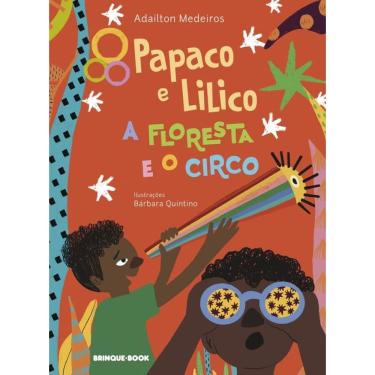 Imagem de Papaco e Lilico, a floresta e o circo