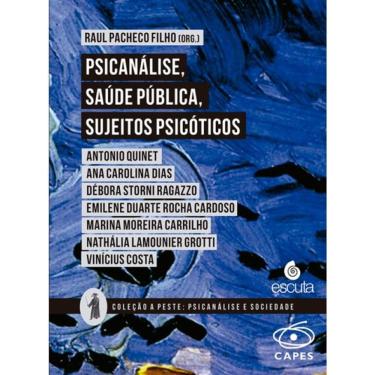 Imagem de Psicanálise, Saúde Pública, Sujeitos Psicóticos