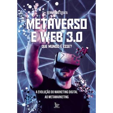 Imagem de Livro - Metaverso e Web 3.0: que mundo é esse?