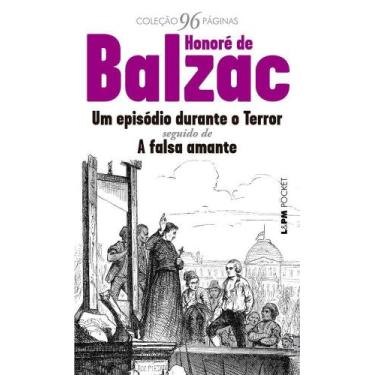 Imagem de Um Episódio Durante o Terror Seguido de A Falsa Amante Sortido - LPM, 
