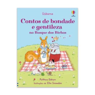 Imagem de Contos De Bondade E Gentileza No Bosque Dos Bichos