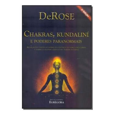 Imagem de Charkras, Kundaliní e Poderes Paranormais - 03Ed/11 - EGREGORA, Sortid