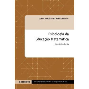Imagem de Psicologia Da Educacao Matematica