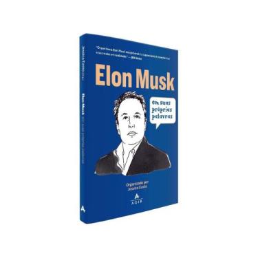 Imagem de Livro - Elon Musk em suas próprias palavras - Agir