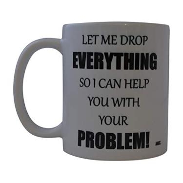 Imagem de Caneca de café Rogue River Funny Problem Novelty Cup Great Gift Idea For Office Party Empregado Boss Coworks (Problerm)