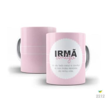 Imagem de Caneca Família, Irmã amiga, ao seu lado cresci e construi... - Live