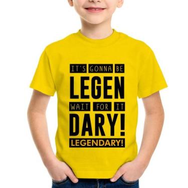 Imagem de Camiseta Infantil It's gonna be Legendary - Foca na Moda, Amarelo, 6
