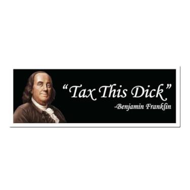 Imagem de Decalque de vinil colorido Tax This Dick Benjamin Franklin 12,7 cm