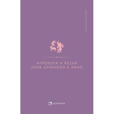 Imagem de Livro - Aprender a rezar para aprender a amar